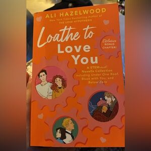 Loathe to Love You Book